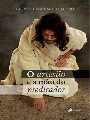 cover image of O artesão e a mão do predicador